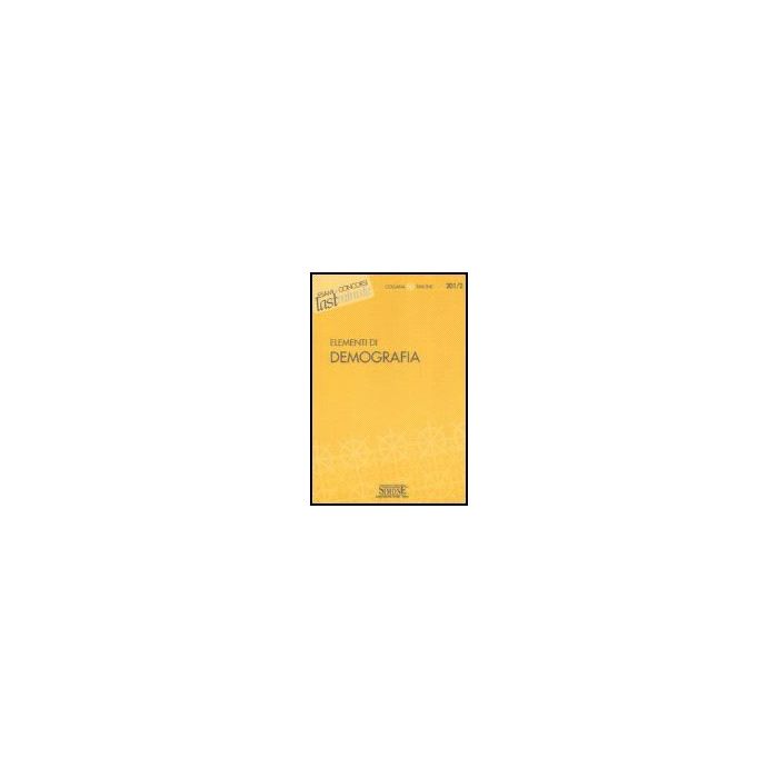Elementi Di Demografia - - Simone - 9788824471466 Elementi Di Demografia - - Simone - 9788824471466