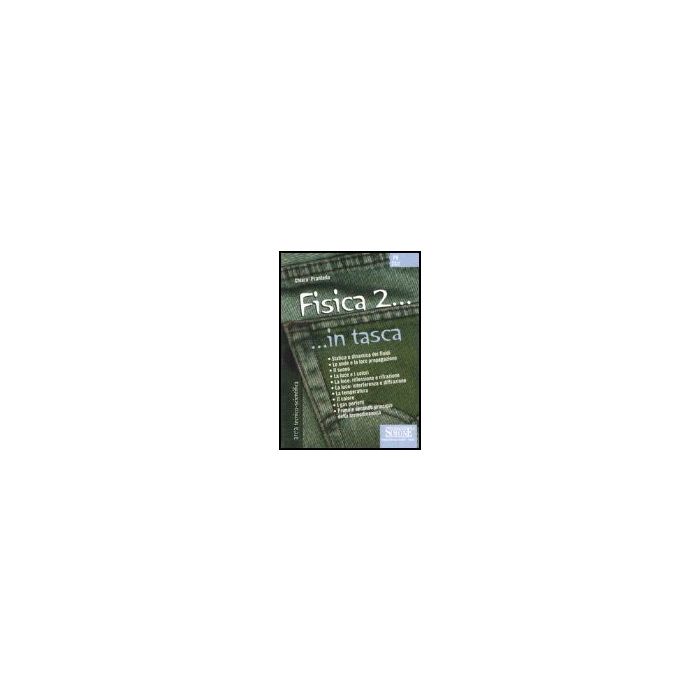Fisica 2 - Pranteda Chiara - Simone - 9788824477949