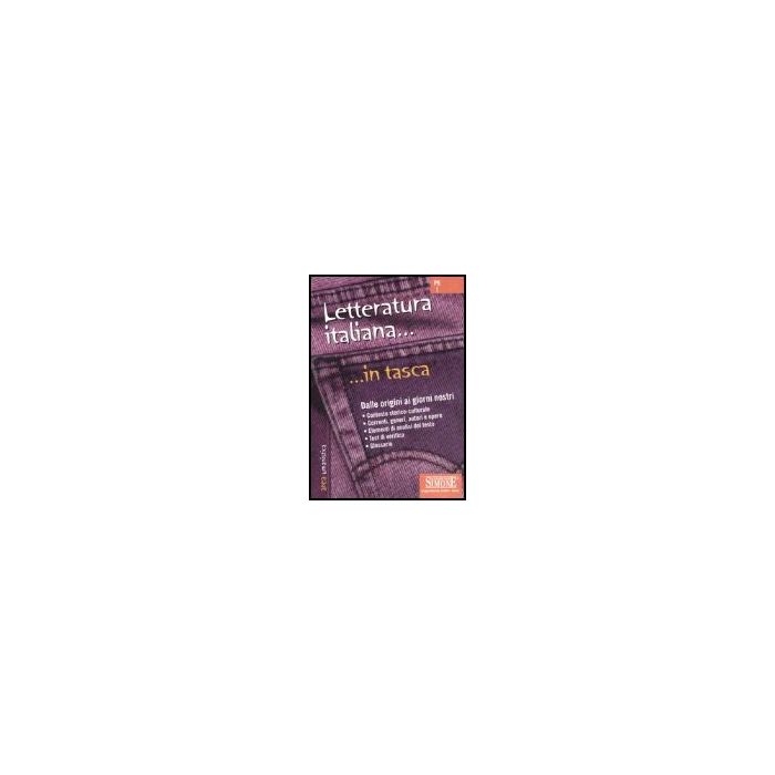 Letteratura Italiana. Dalle Origini Ai Giorni Nostri - Ciotola G. ; Covella G.  - Simone - 9788824478212