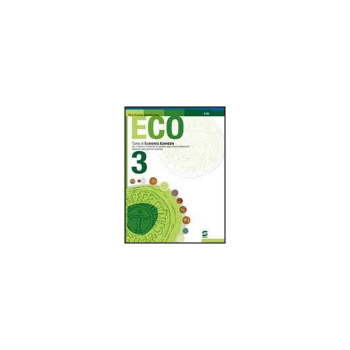 Eco 3. Manuale. Per Gli Ist. Tecnci E Professionali. Con Cd-rom - Trivellato Piero; Zavan Gabriella - Simone - 9788824479608 Eco 3. Manuale. Per Gli Ist. Tecnci E Professionali. Con Cd-rom - Trivellato Piero; Zavan Gabriella - Simone - 9788824479608
