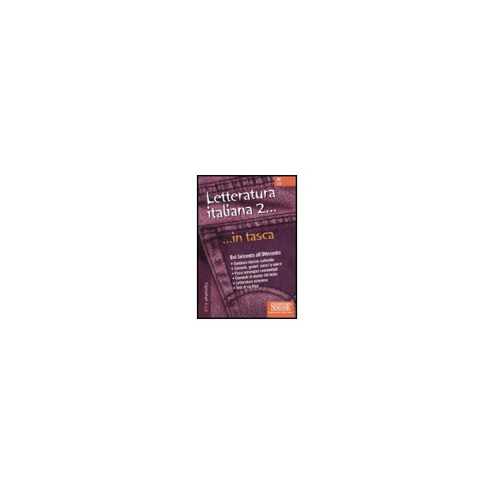 Letteratura Italiana 2 Dal Seicento All'ottocento - Covella G.  - Simone - 9788824481441