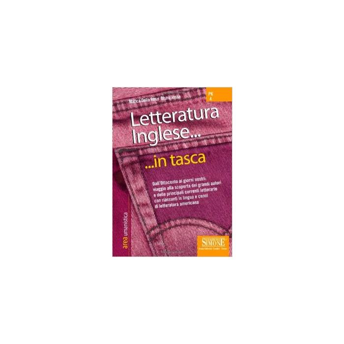 Letteratura Inglese - Della Rosa M. ; Iossa B.  - Simone - 9788824487429 Letteratura Inglese - Della Rosa M. ; Iossa B.  - Simone - 9788824487429