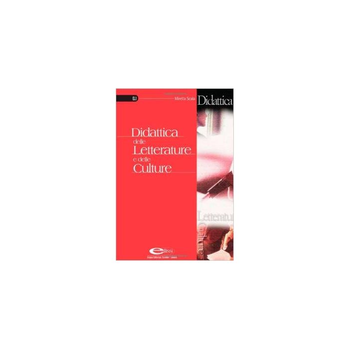 Didattica Delle Letterature E Delle Culture - Scala Mirella - Simone - 9788824491501