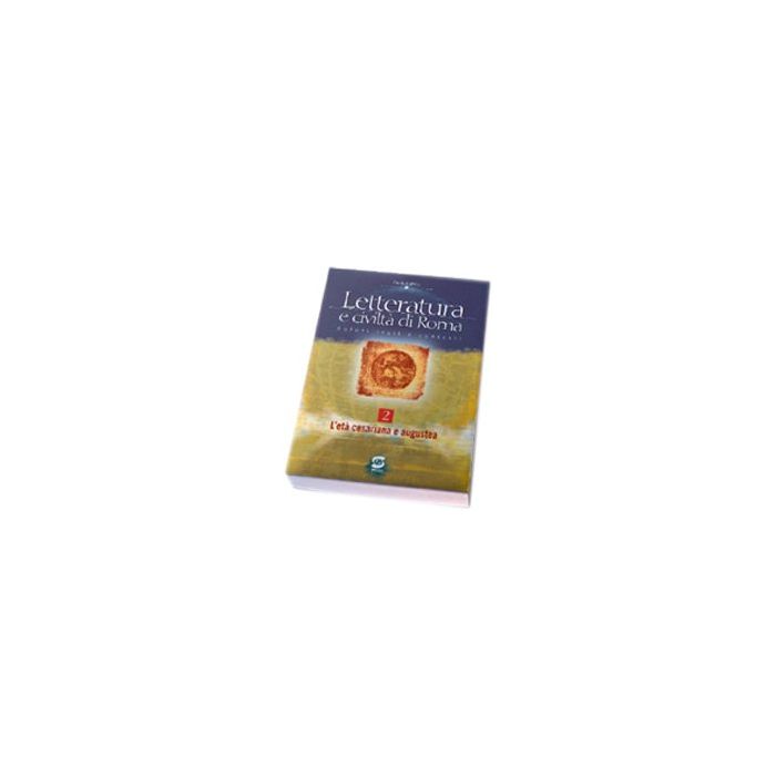 Letteratura E Civilta' Di Roma 2. Autori, Testi E Contesti. Per Il Triennio L'eta' Augustea - Cutolo Paolo - Simone - 9788824491518 Letteratura E Civilta' Di Roma 2. Autori, Testi E Contesti. Per Il Triennio L'eta' Augustea - Cutolo Paolo - Simone - 9788824491518