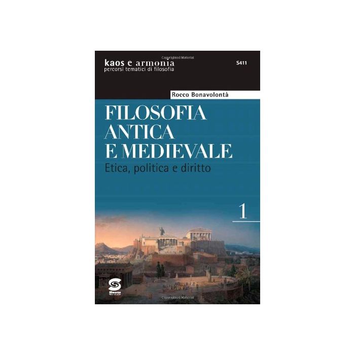Disordine E Ordine. Etica, Politica E Diritto 1. Per La Scuola Superiore Dall'eta' Classica All'eta' Medievale - Bonavolonta' R.  - Simone - 9788824492027