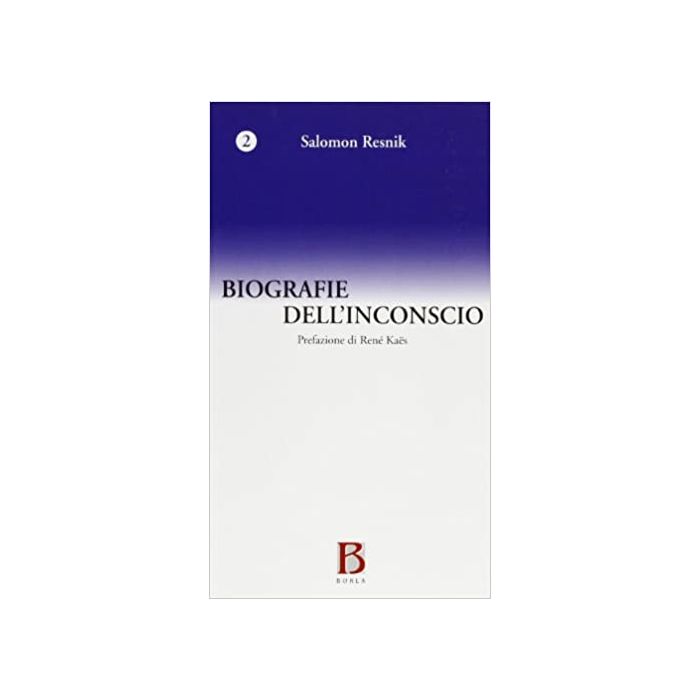 salomon resnik biografie dell'inconscio borla edizioni