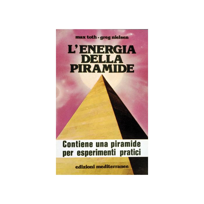 L'Energia Della Piramide 