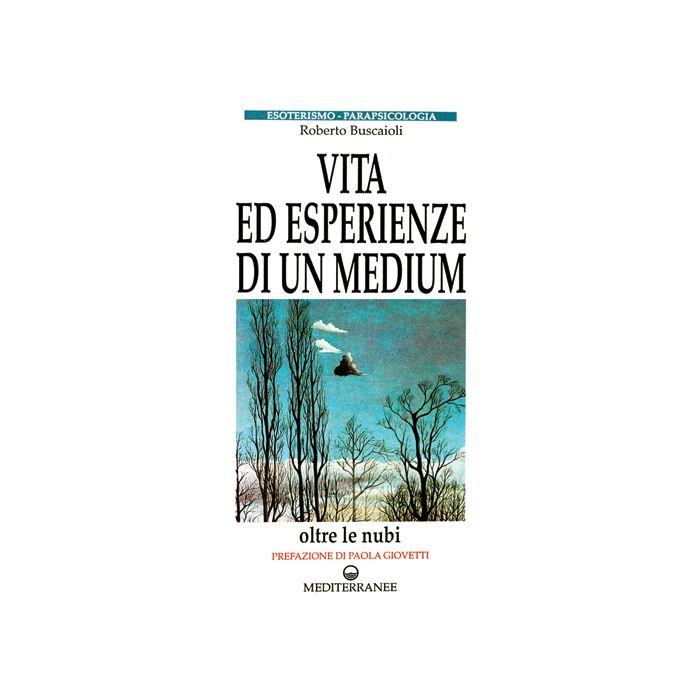 Vita Ed Esperienze Di Un Medium Vita Ed Esperienze Di Un Medium