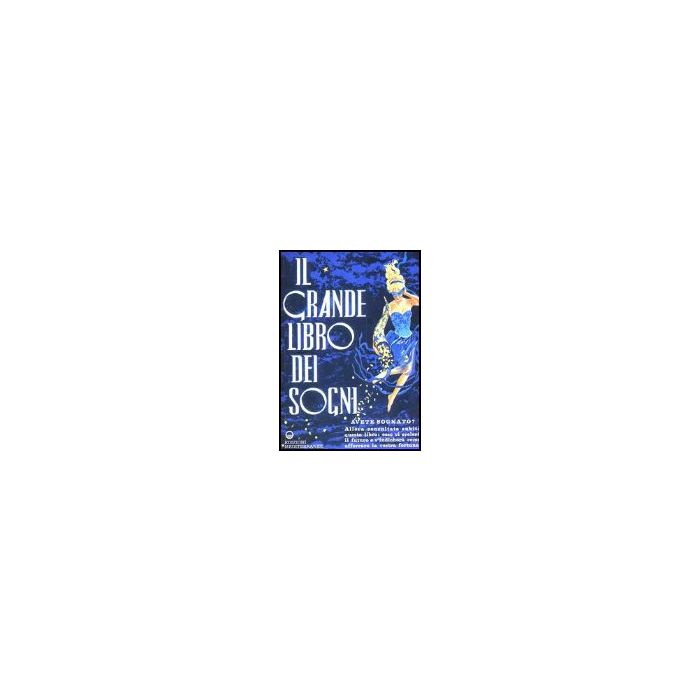 Il Grande Libro Dei Sogni 