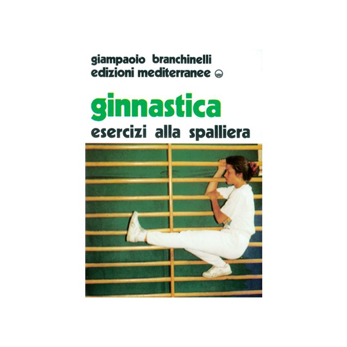 Ginnastica. Esercizi Alla Spalliera Ginnastica. Esercizi Alla Spalliera