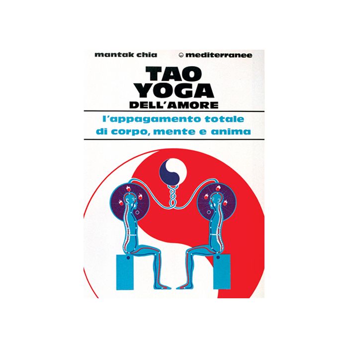 Tao Yoga Dell'amore Tao Yoga Dell'amore
