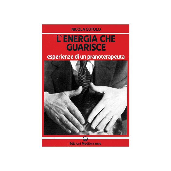 L'Energia Che Guarisce 