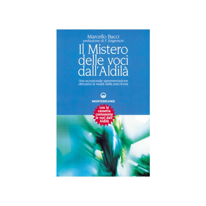 Il Mistero Delle Voci Dell'aldilà. Con Audiocassetta Il Mistero Delle Voci Dell'aldilà. Con Audiocassetta