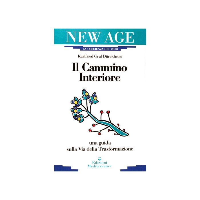 Il Cammino Interiore Il Cammino Interiore