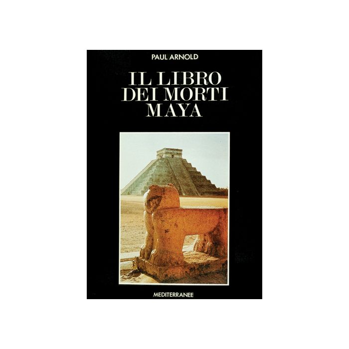 Il Libro Dei Morti Maya 