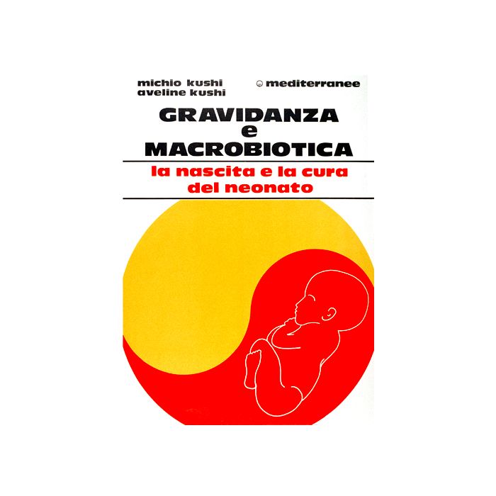 Gravidanza E Macrobiotica