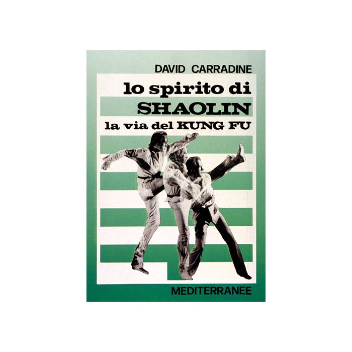 Lo Spirito Di Shaolin. La Via Del Kung Fu Lo Spirito Di Shaolin. La Via Del Kung Fu