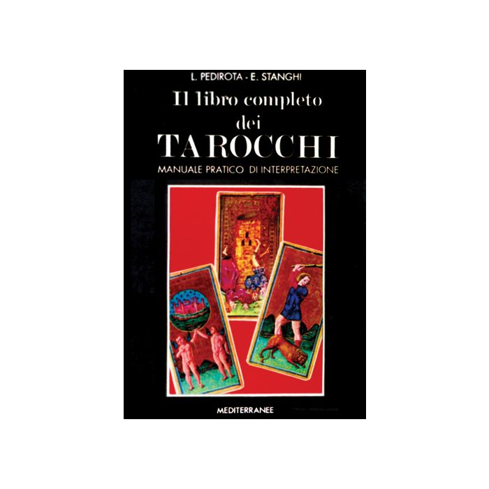 Il Libro Completo Dei Tarocchi Il Libro Completo Dei Tarocchi
