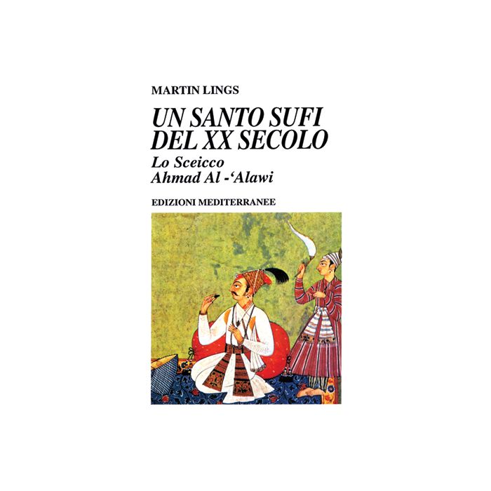 Un Santo Sufi del XX Secolo 
