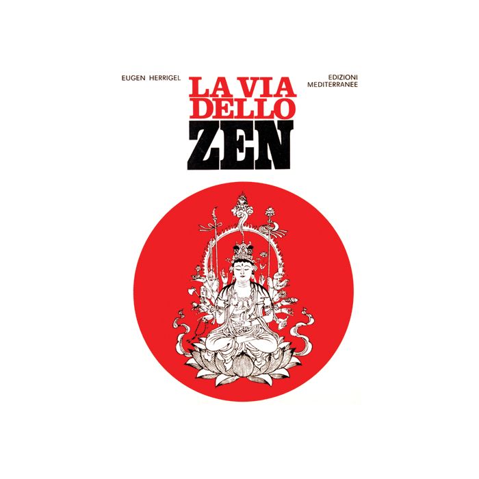 La Via Dello Zen 
