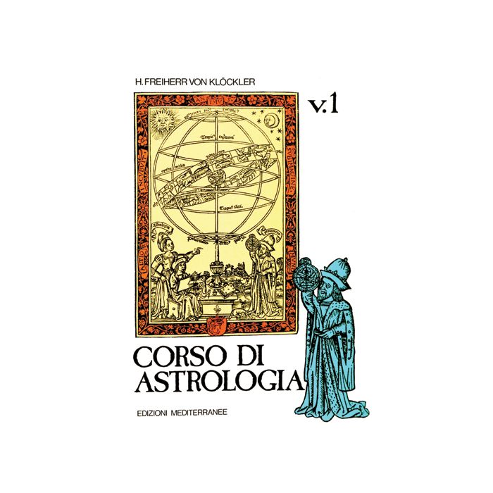 Corso Di Astrologia. Vol. 1