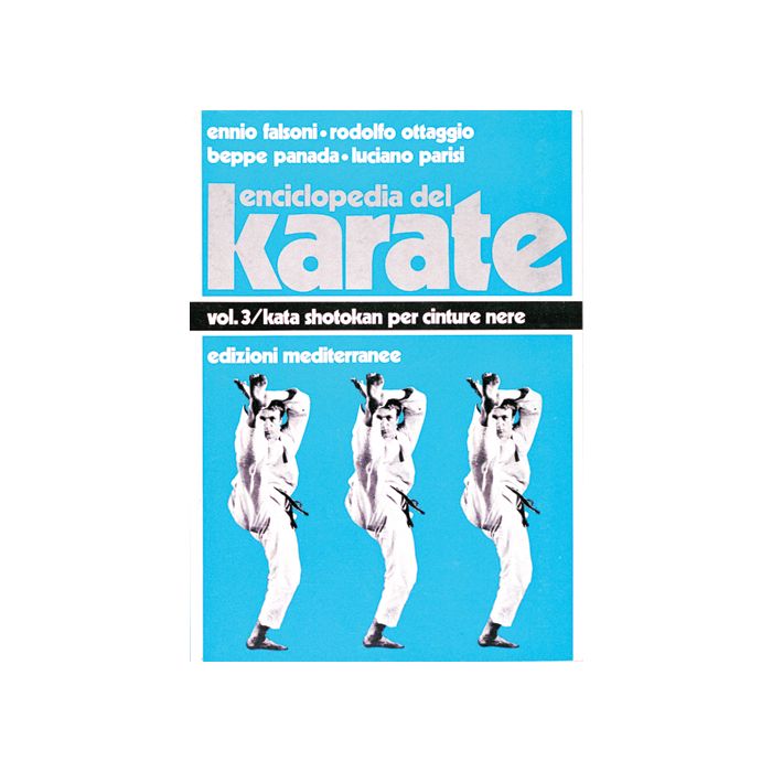 Enciclopedia del Karate Vol. 3 - Kata per cinture nere