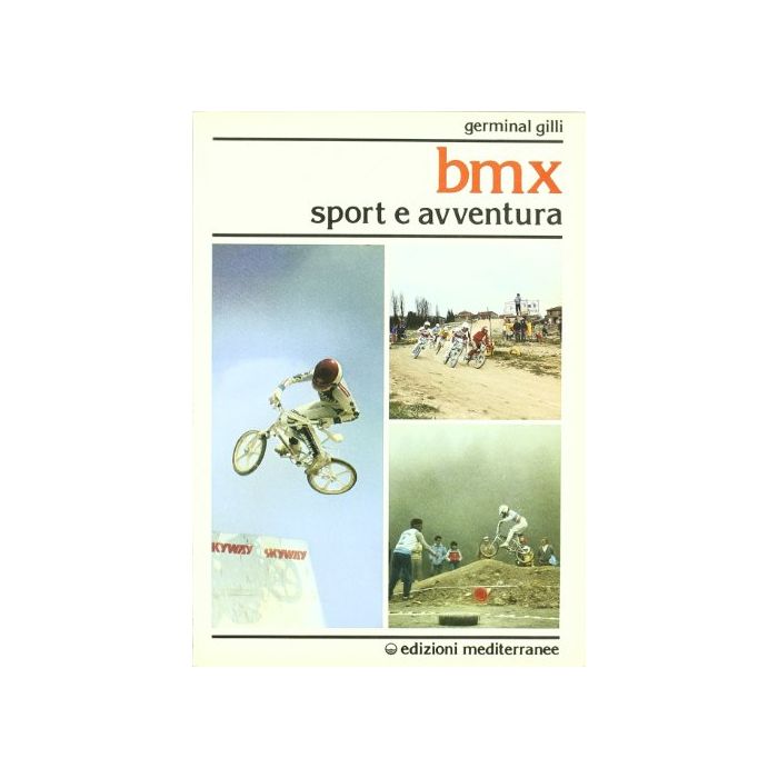BMX. Sport E Avventura