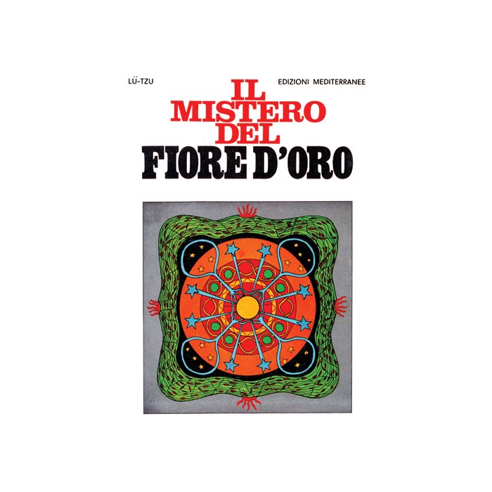 Il Mistero Del Fiore D'oro 