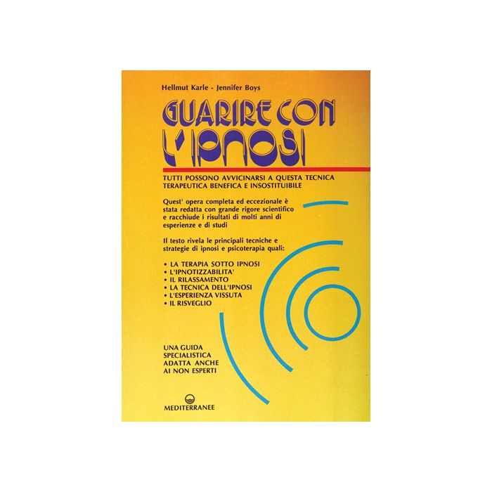 Guarire Con L'ipnosi Guarire Con L'ipnosi