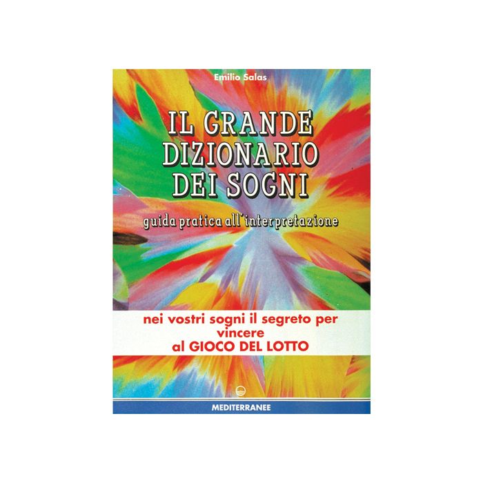 Il Grande Dizionario Dei Sogni 