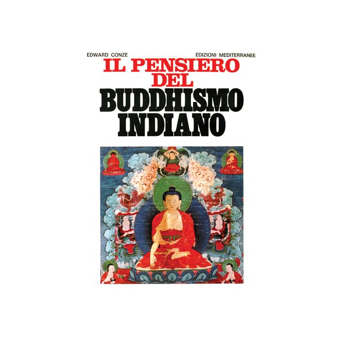 Il Pensiero Del Buddhismo Indiano 