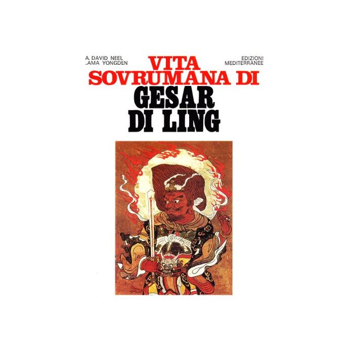 Vita Sovrumana Di Gesar Di Ling