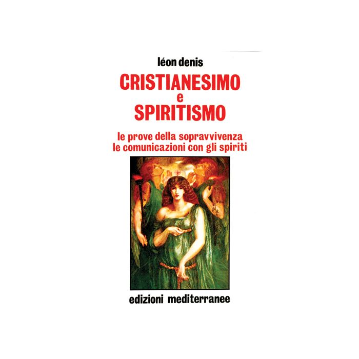 Cristianesimo E Spiritismo Cristianesimo E Spiritismo