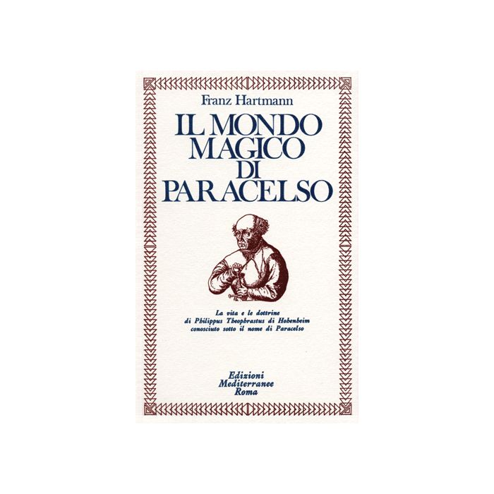 Il Mondo Magico Di Paracelso 