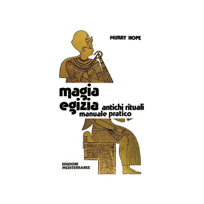 Magia Egizia Magia Egizia