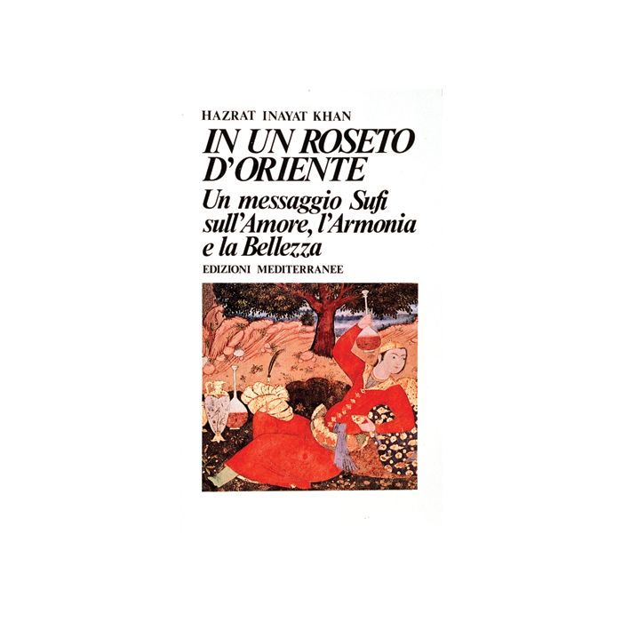 In Un Roseto D'Oriente In Un Roseto D'Oriente