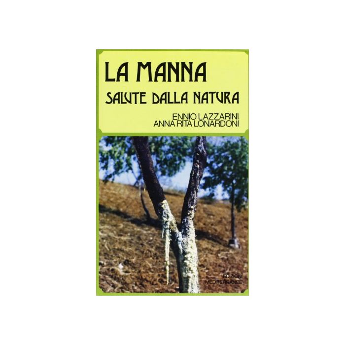 La Manna Salute Della Natura 
