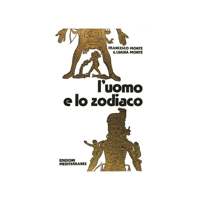 L'Uomo E Lo Zodiaco L'Uomo E Lo Zodiaco