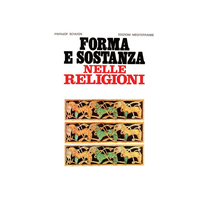 Forma E Sostanza Nelle Religioni