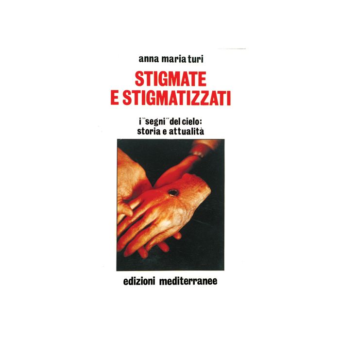 Stigmate E Stigmatizzati