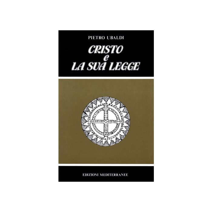 Cristo E La Sua Legge