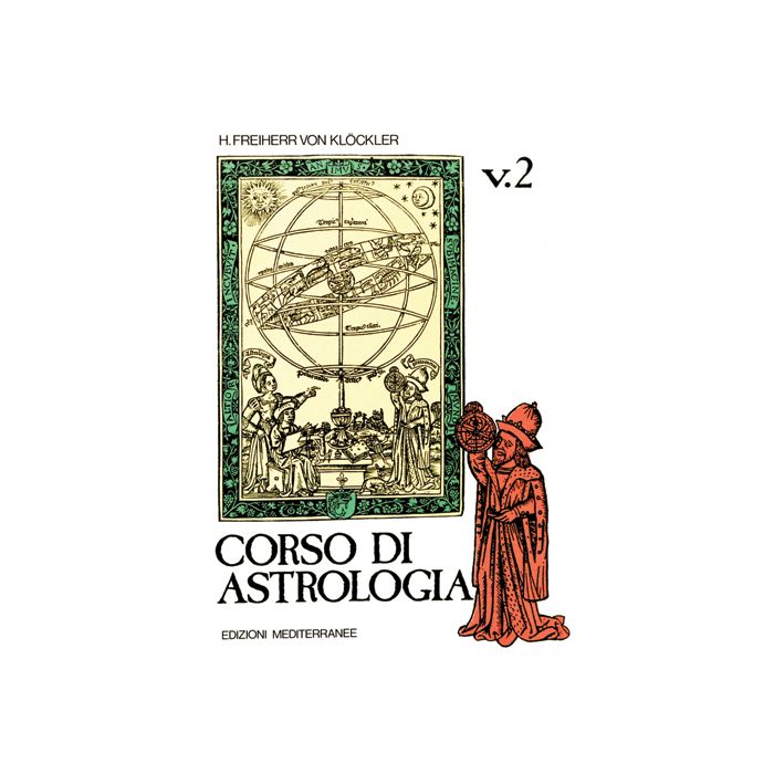 Corso Di Astrologia. Vol. 2