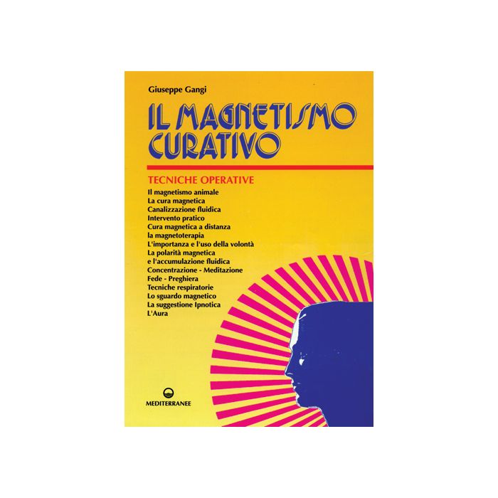 Il Magnetismo Curativo  Il Magnetismo Curativo