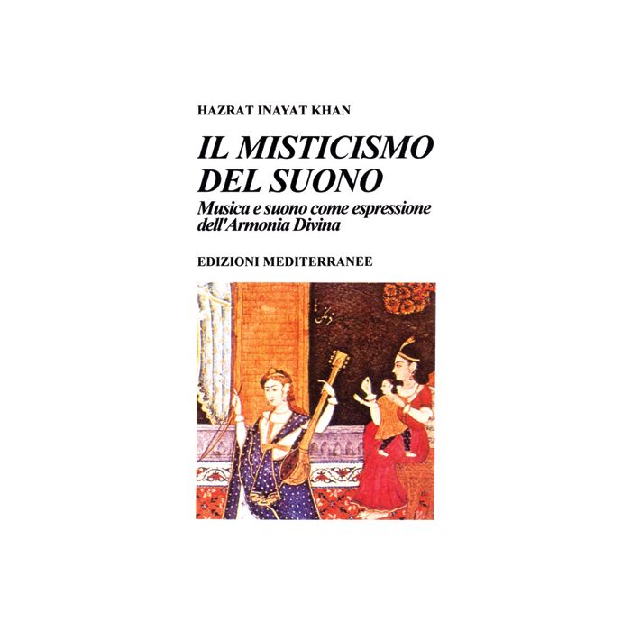 Il Misticismo Del Suono