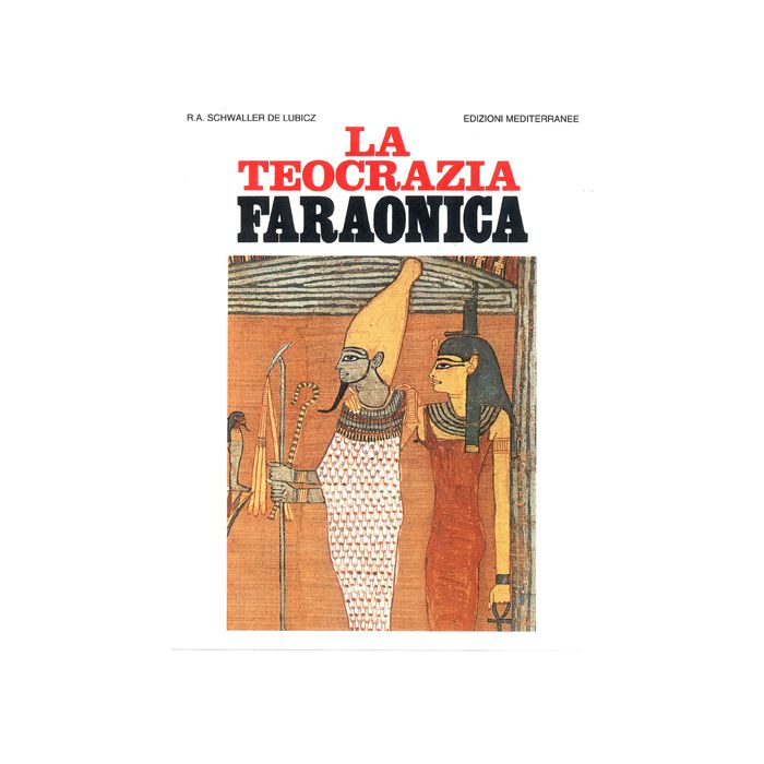 La Teocrazia Faraonica La Teocrazia Faraonica