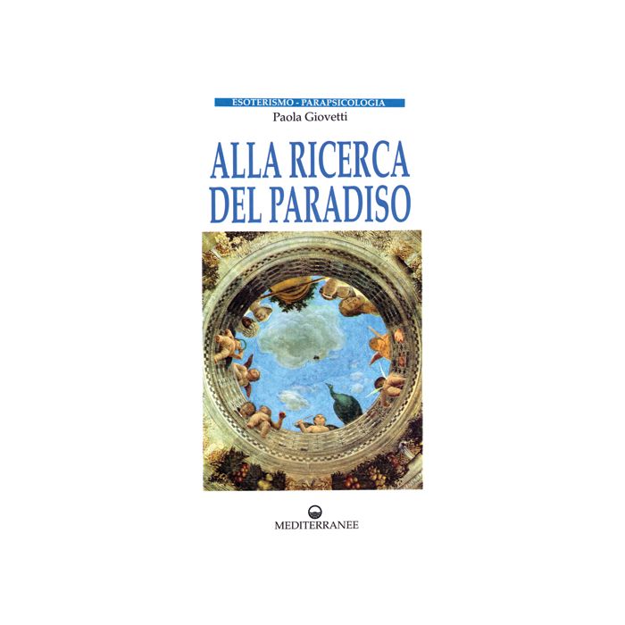 Alla Ricerca Del Paradiso
