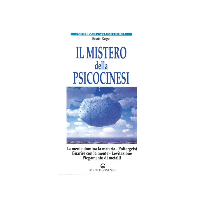 Il Mistero Della Psicocinesi. La Mente Domina La Materia. Poltergeist. Guarire Con La Mente. Levitazione. Piegamento Dei Metalli 