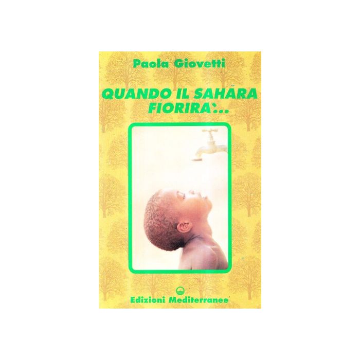 Quando Il Sahara Fiorirà