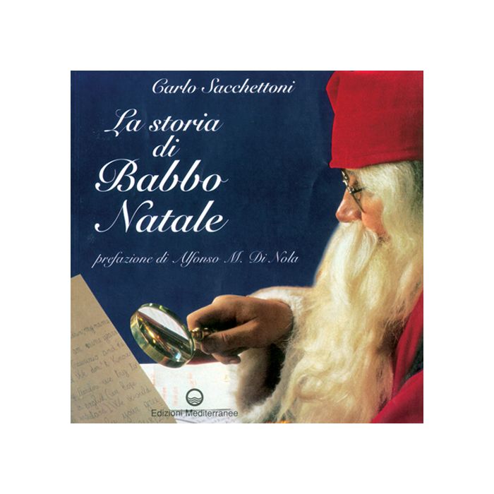 La Storia Di Babbo Natale La Storia Di Babbo Natale