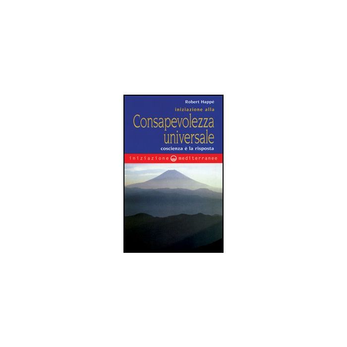 Iniziazione Alla Consapevolezza Universale